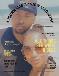 Title: A Journalistic View Magazine - 3rd Issue: All Things Red, White & Blue, Author: Sj Media
