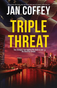 Title: Triple Threat, Author: Jan Coffey