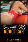 Sex with My Robot Car: Box Set Books 1-3