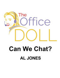 Title: The Office Doll: Can We Chat?, Author: Al Jones