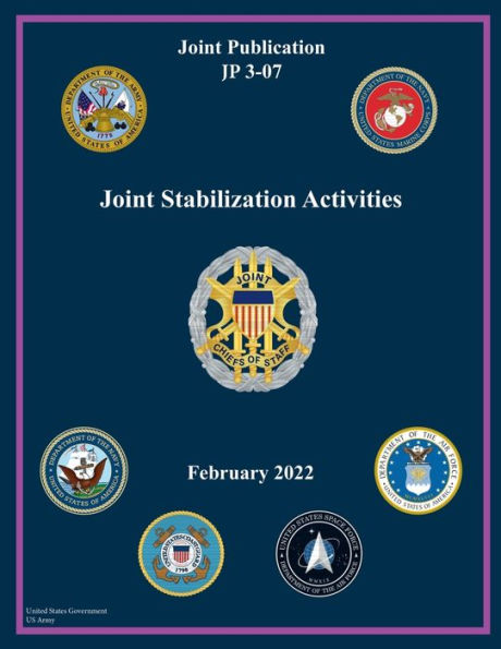 Joint Publication JP 3-07 Joint Stabilization Activities February 2022