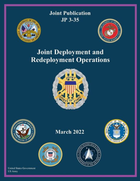 Joint Publication JP 3-35 Joint Deployment and Redeployment Operations March 2022