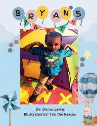 Title: Bryan's Party, Author: Byron Lewis