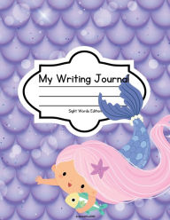 Title: My Writing Journal: Draw & Write First-Grade Sight Words Edition, Author: Nicolette Orozco