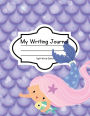 My Writing Journal: Draw & Write First-Grade Sight Words Edition