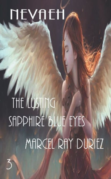 Nevaeh The Lusting Sapphire Blue Eyes