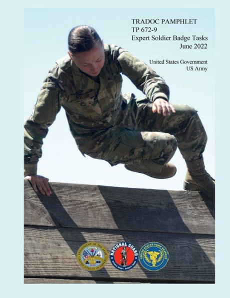 TRADOC Pamphlet TP 672-9 Expert Soldier Badge Tasks June 2022