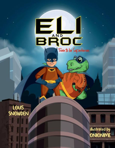 Eli And Broc: Train To Be Superheroes