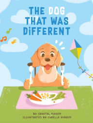 Title: The Dog That Was Different, Author: Crystal Mason