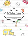 My Writing Journal: Draw & Write First-Grade Sight Words Edition