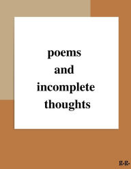 New ebooks download poems and incomplete thoughts CHM