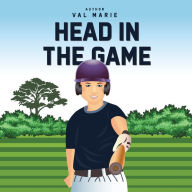 Title: Head in the Game, Author: Val Marie