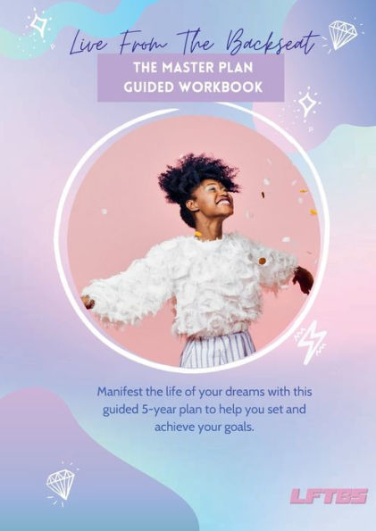 The Master Plan Manifestation Workbook