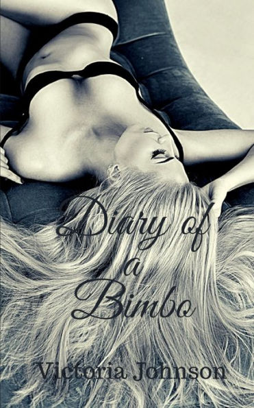 Diary of a Bimbo