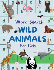 Title: Word Search 'Wild Animals' For Kids, Author: Journauxnicolette