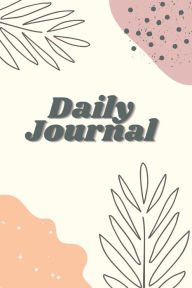 Title: Daily Journal, Author: Briana Wallace