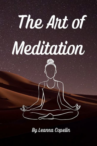The Art of Meditating: Track your progress with this 6x9 logbook. As you learn, record how you feel, where you feel most comfortable, how long