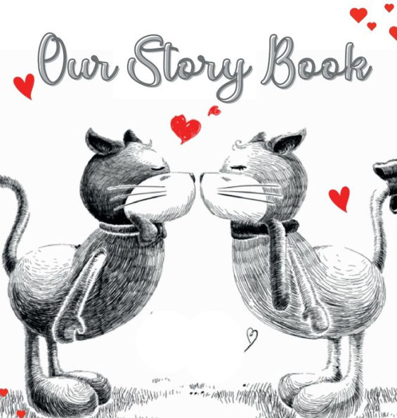 Our Story Book: 100 Questions for Couples Workbook. A Keepsake Journal to Share with Your Loved One