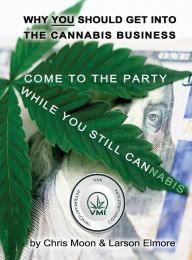 Title: About The Cannabis Business, Author: Christopher Moon