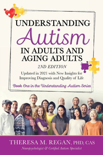 Understanding Autism in Adults and Aging Adults 2nd Edition