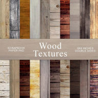 Title: Wood Textures Scrapbook Pad, Author: Nifty Crafty House