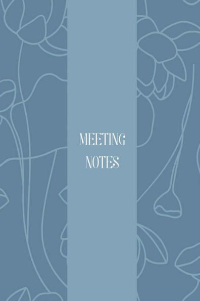 Meeting Notes