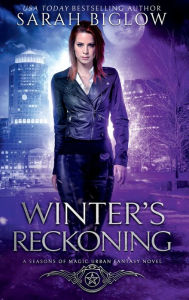 Winter's Reckoning: A Chosen One Urban Fantasy