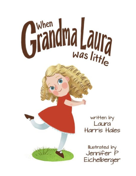 When Grandma Laura was Little