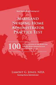 Download free kindle books amazon prime Maryland Licensing Practice Exam in Nursing Home Administration: Maryland NHA State Practice Test 9798765595237 by Lamont Jones, Lamont Jones PDB CHM MOBI (English Edition)
