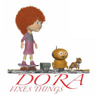 Title: Dora fixes things, Author: Constantin Curea