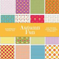 Title: Autumn Fun: Scrapbook Paper Pad, Author: Nifty Crafty House