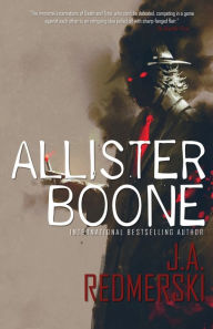 Title: Allister Boone, Author: J. A. Redmerski