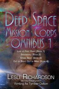 Title: Deep Space Mission Corps Omnibus 1: Love at First Bight - Bightmares - Spider Bight - Out of Bight, Out of Mind, Author: Tymber Dalton