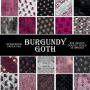 Burgundy Goth: Scrapbook Paper Pad