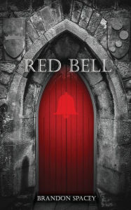 Title: Red Bell, Author: Brandon Spacey