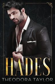 Title: HADES: Stephanie and the Ruthless Mogul:, Author: Theodora Taylor