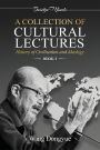 A Collection of Cultural Lectures (I): History of Civilization and Ideology