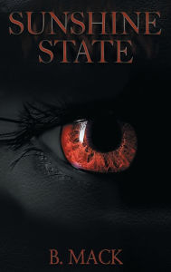 Title: Sunshine State: Book 1, Author: Raven Ellis-Mackey