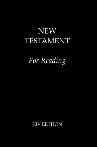 New Testament for Reading: KJV Edition