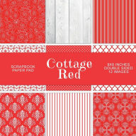 Title: Cottage Red: Scrapbook Paper Pad, Author: Digital Attic Studio