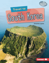 Title: Travel to South Korea, Author: Christine Layton