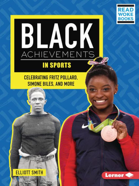Black Achievements Sports: Celebrating Fritz Pollard, Simone Biles, and More