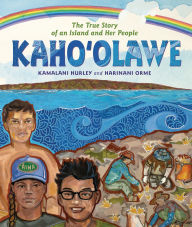 Title: Kaho'olawe: The True Story of an Island and Her People, Author: Kamalani Hurley