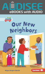 Title: Our New Neighbors, Author: Megan Borgert-Spaniol