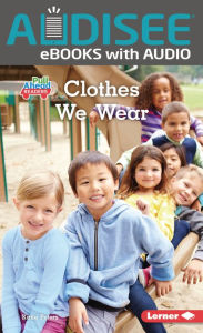 Title: Clothes We Wear, Author: Katie Peters