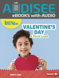 Title: Valentine's Day: A First Look, Author: Percy Leed