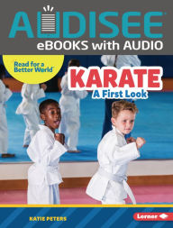 Title: Karate: A First Look, Author: Katie Peters