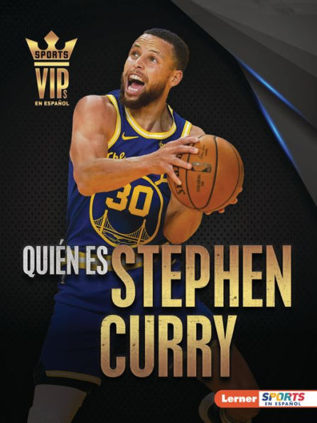 Quién es Stephen Curry (Meet Curry): Superestrella de Golden State Warriors (Golden Superstar)