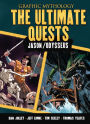 The Ultimate Quests: The Legends of Jason and Odysseus