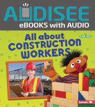 Title: All about Construction Workers, Author: Mari Schuh